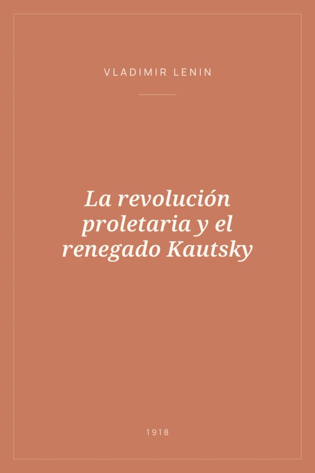Portada de La revolución proletaria y el renegado Kautsky
