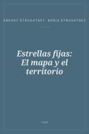 Portada de Estrellas fijas: El mapa y el territorio