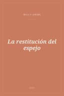 Portada de La restitución del espejo
