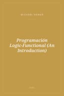 Portada de Programación Logic-Functional (An Introduction)