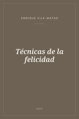 Portada de Técnicas de la felicidad