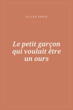 Portada de Le petit garçon qui voulait être un ours