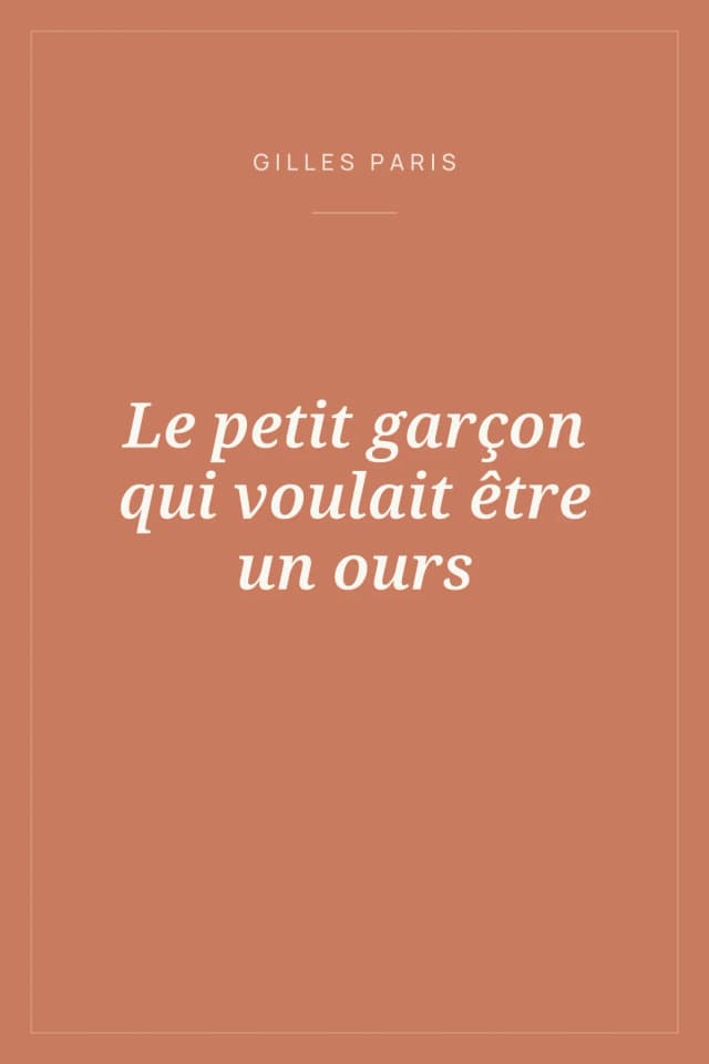 Portada de Le petit garçon qui voulait être un ours