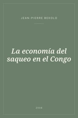 Portada de La economía del saqueo en el Congo