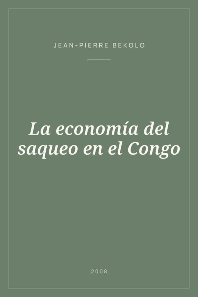 Portada de La economía del saqueo en el Congo