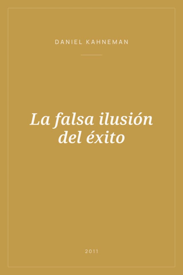 Portada de La falsa ilusión del éxito