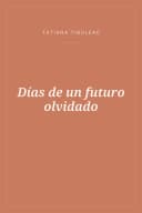 Portada de Días de un futuro olvidado
