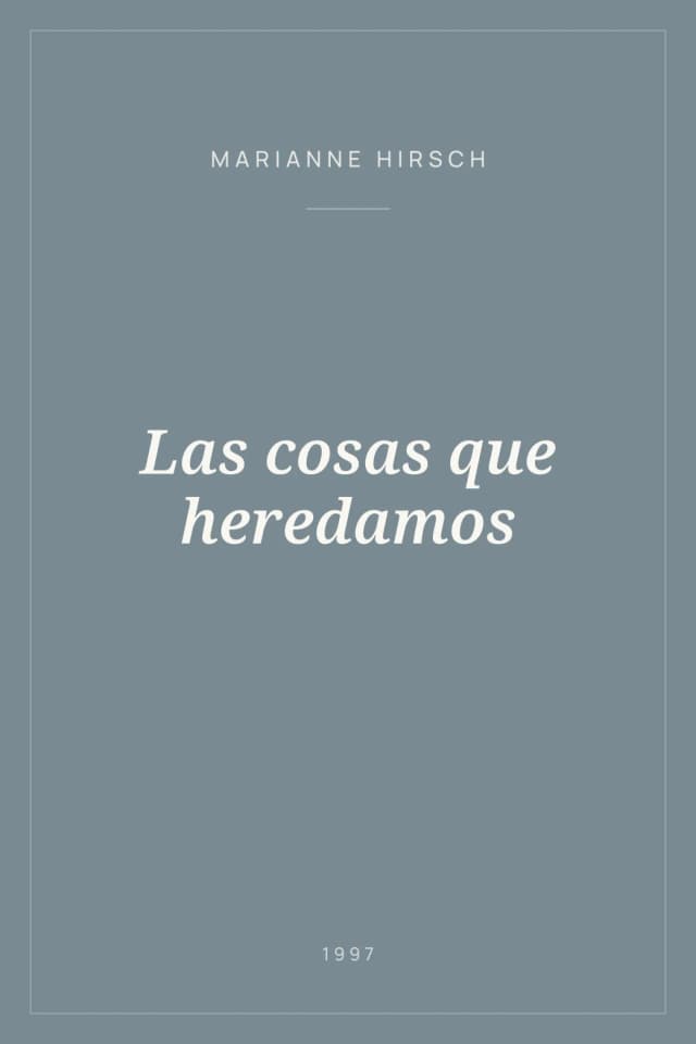 Portada de Las cosas que heredamos