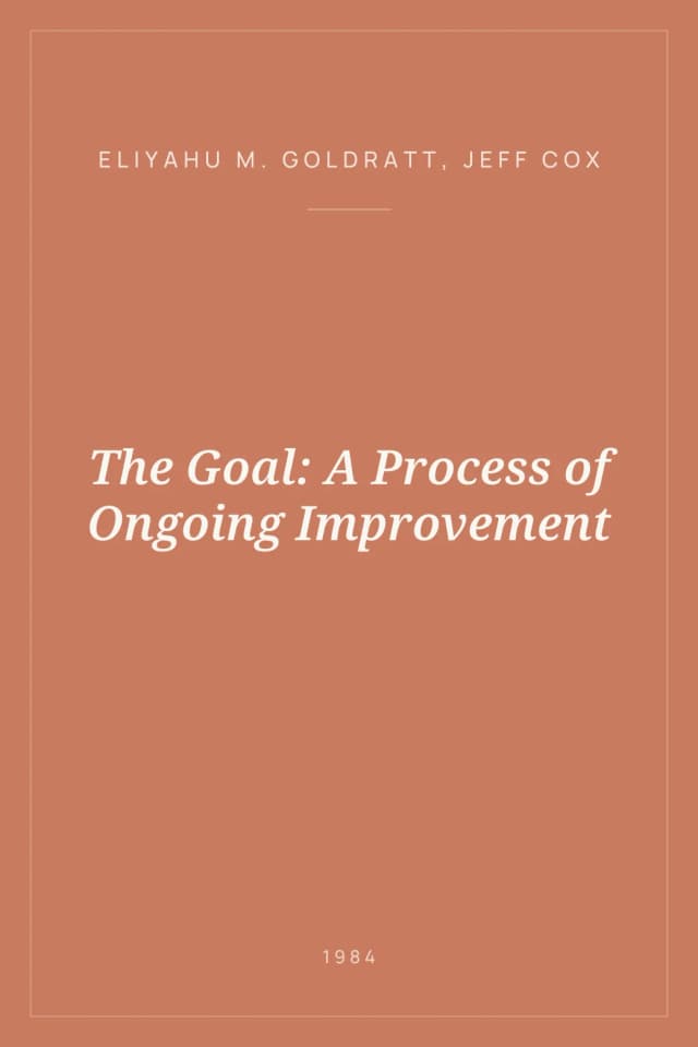 Portada de The Goal: A Process of Ongoing Improvement