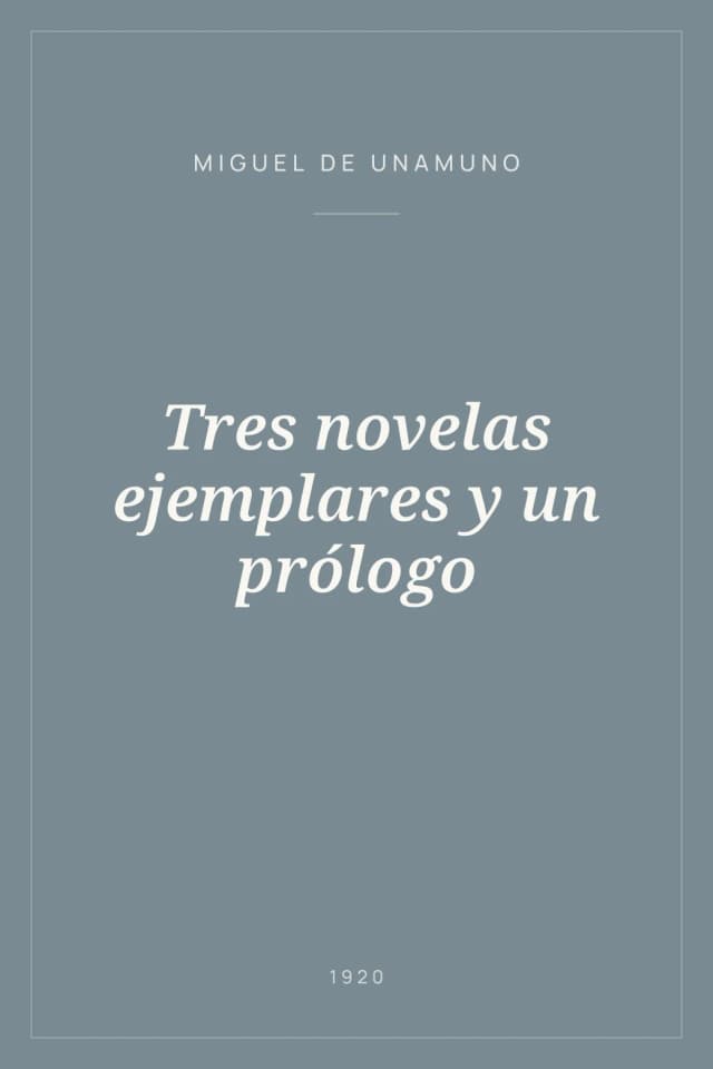 Portada de Tres novelas ejemplares y un prólogo