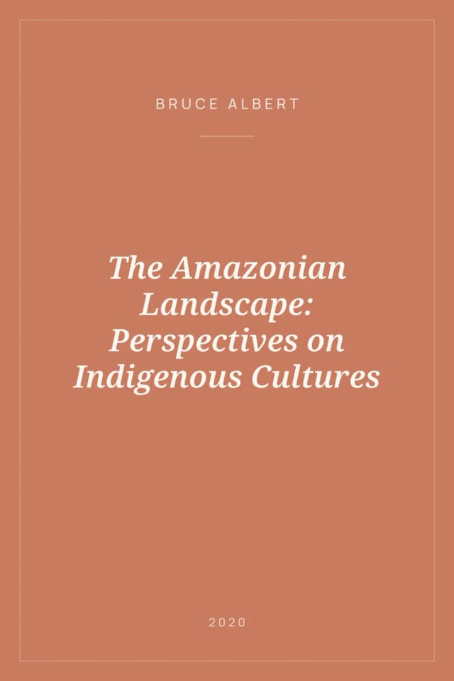 Portada de The Amazonian Landscape: Perspectives on Indigenous Cultures