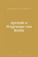 Portada de Aprende a Programar con Kotlin
