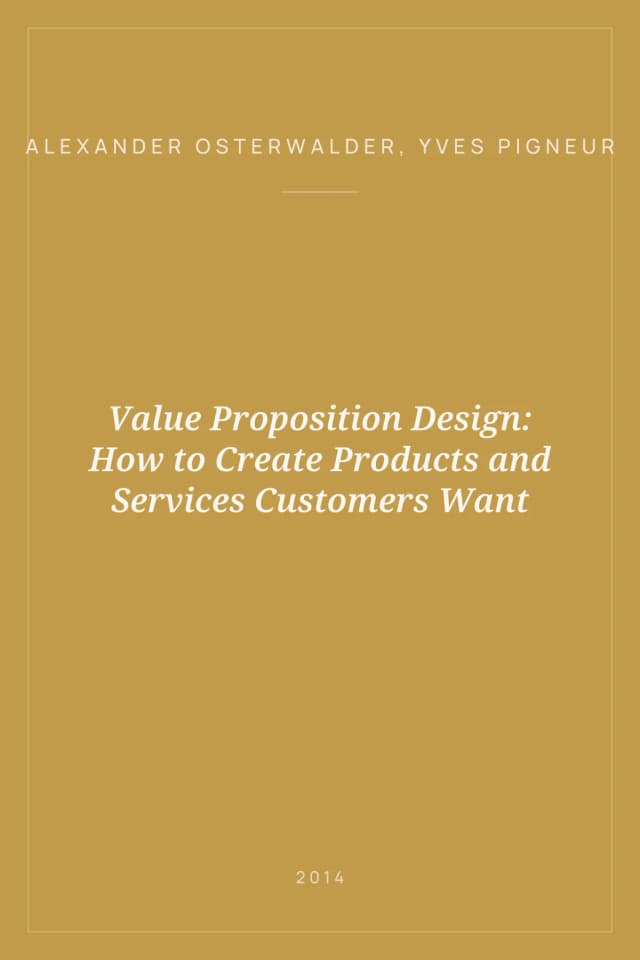 Portada de Value Proposition Design: How to Create Products and Services Customers Want