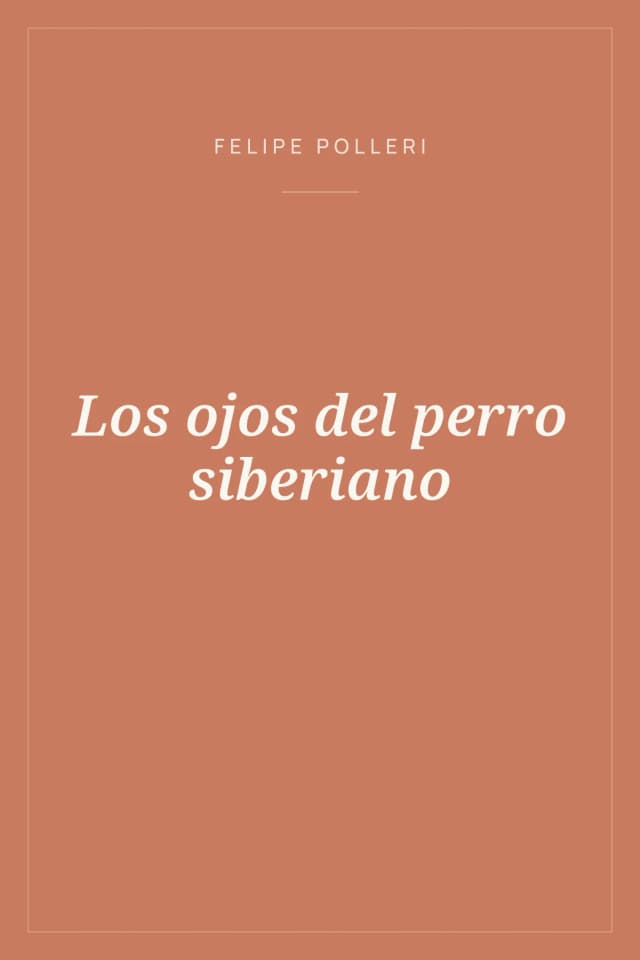 Portada de Los ojos del perro siberiano
