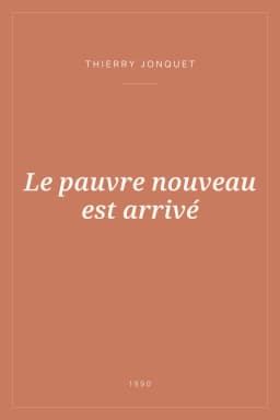 Portada de Le pauvre nouveau est arrivé