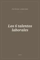 Portada de Los 6 talentos laborales