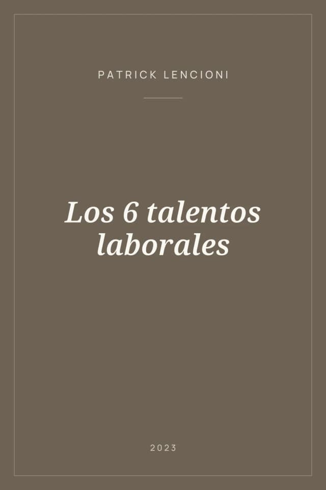Portada de Los 6 talentos laborales