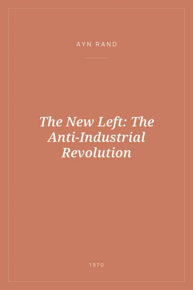Portada de The New Left: The Anti-Industrial Revolution