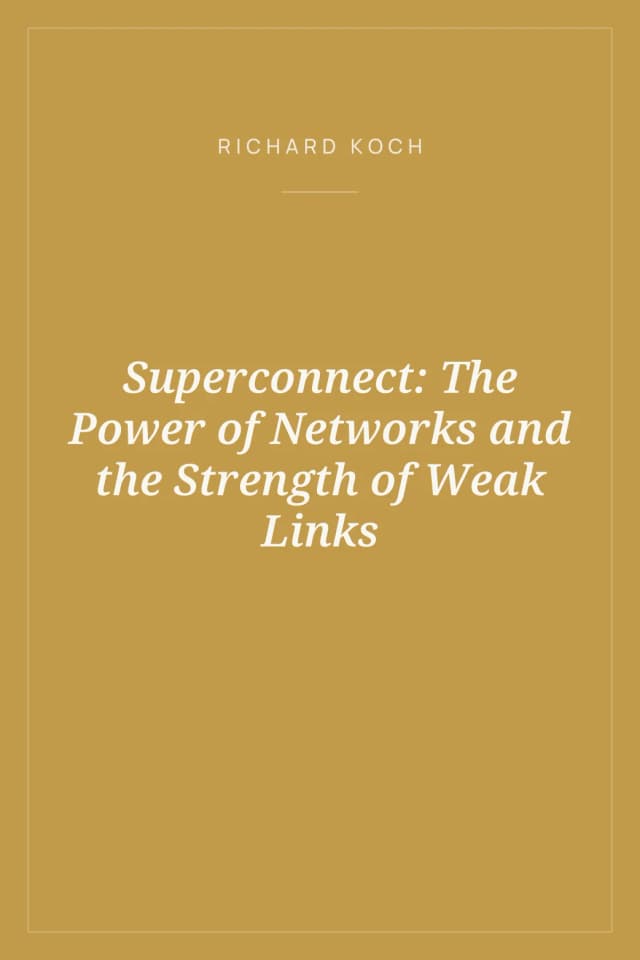 Portada de Superconnect: The Power of Networks and the Strength of Weak Links