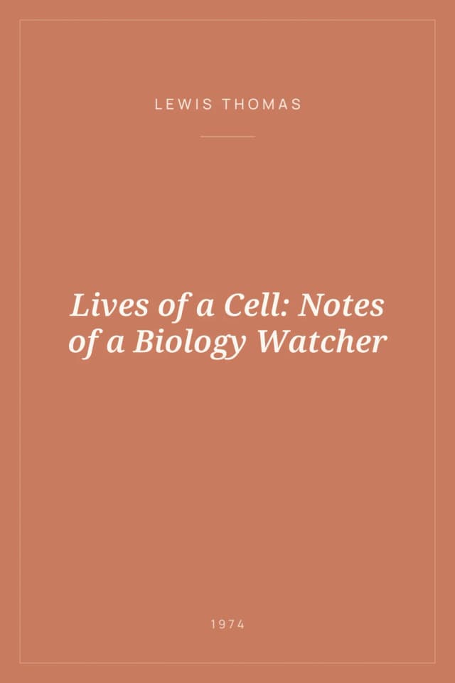 Portada de Lives of a Cell: Notes of a Biology Watcher