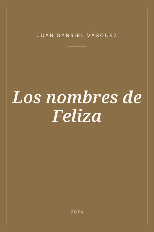 Portada de Los nombres de Feliza