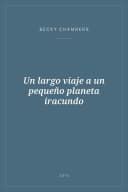 Portada de Un largo viaje a un pequeño planeta iracundo