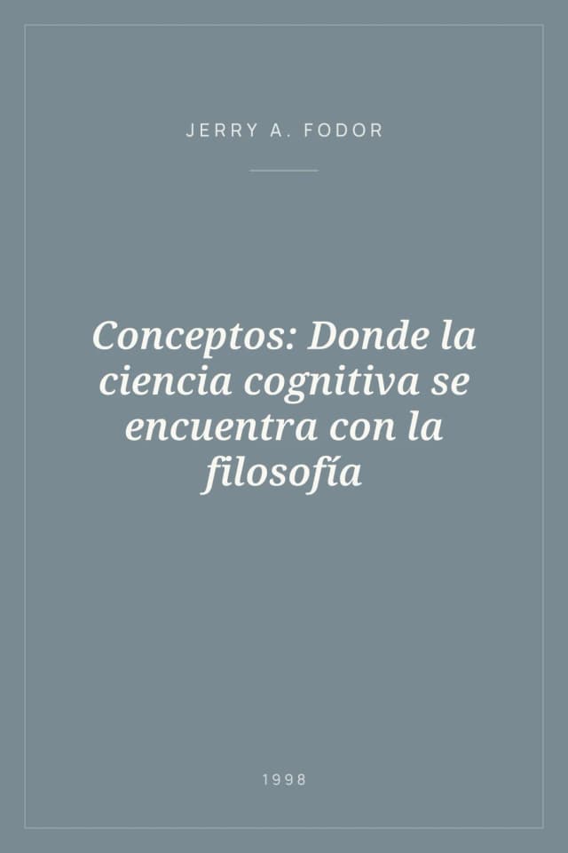 Portada de Conceptos: Donde la ciencia cognitiva se encuentra con la filosofía