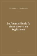 Portada de La formación de la clase obrera en Inglaterra