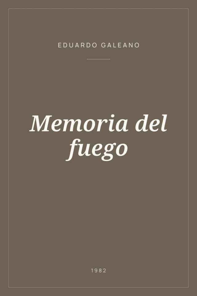 Portada de Memoria del fuego