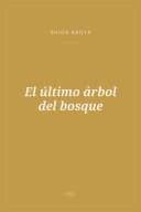 Portada de El último árbol del bosque