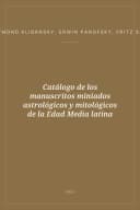 Portada de Catálogo de los manuscritos miniados astrológicos y mitológicos de la Edad Media latina