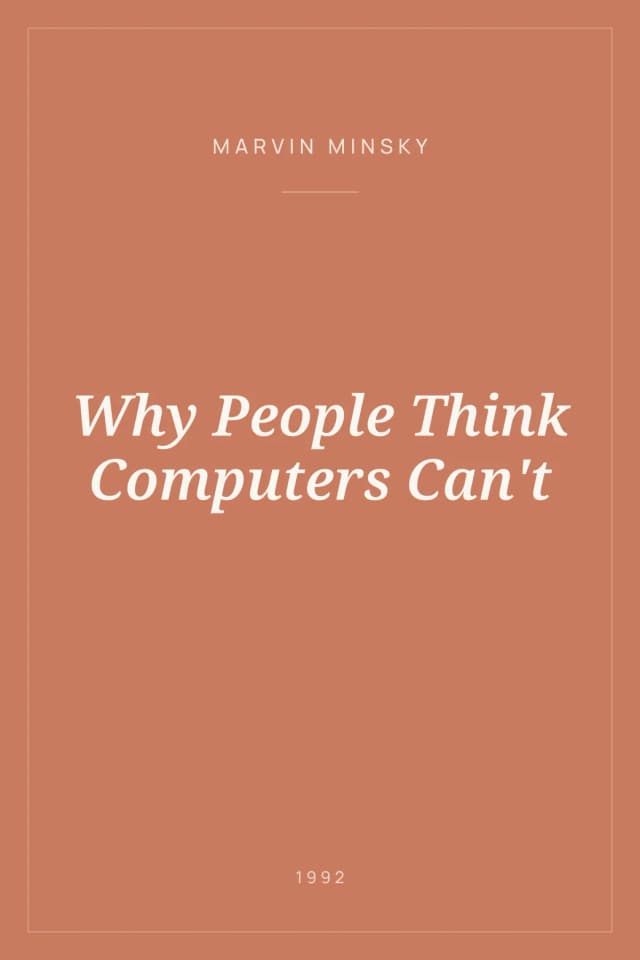 Portada de Why People Think Computers Can't