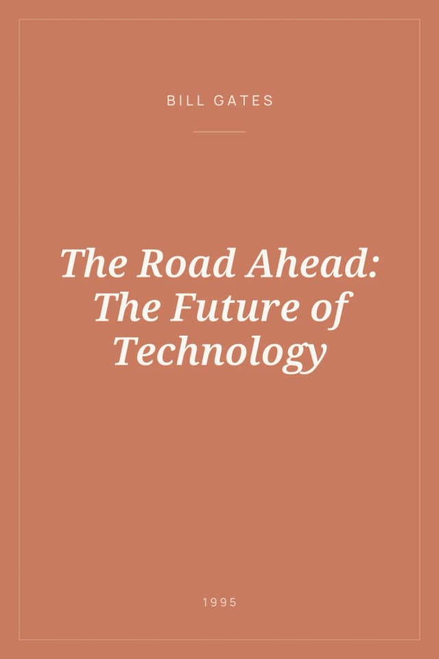 Portada de The Road Ahead: The Future of Technology