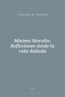 Portada de Minima Moralia: Reflexiones desde la vida dañada