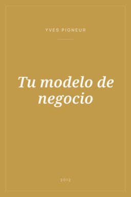 Portada de Tu modelo de negocio