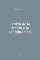 Portada de Teoría de la acción y la imaginación
