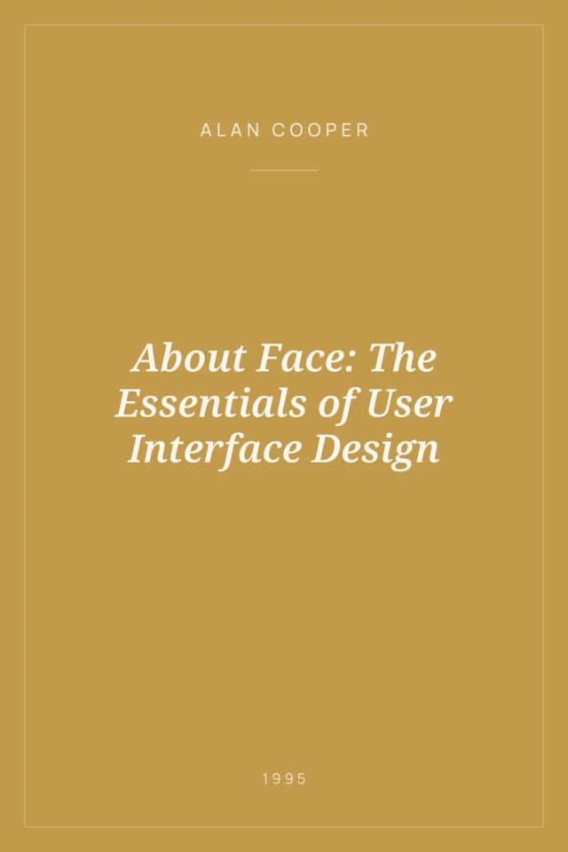 Portada de About Face: The Essentials of User Interface Design