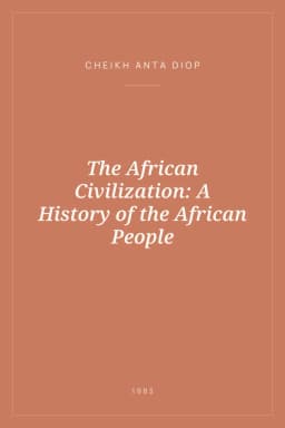 Portada de The African Civilization: A History of the African People