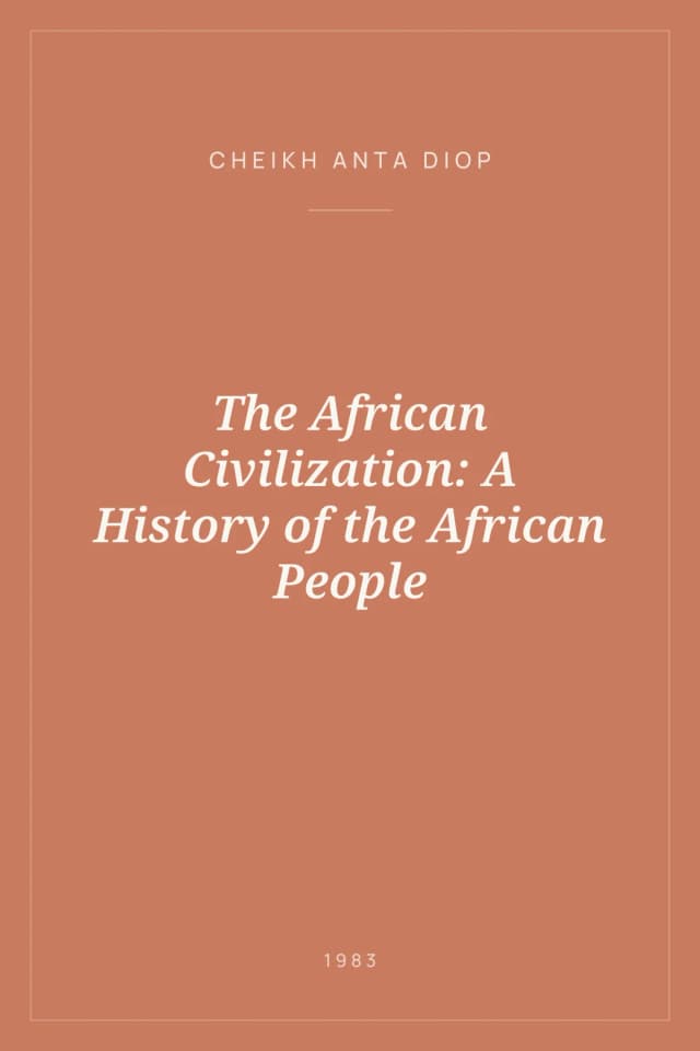 Portada de The African Civilization: A History of the African People