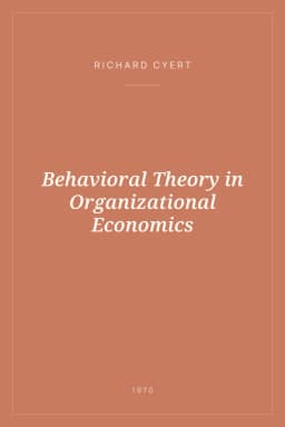 Portada de Behavioral Theory in Organizational Economics