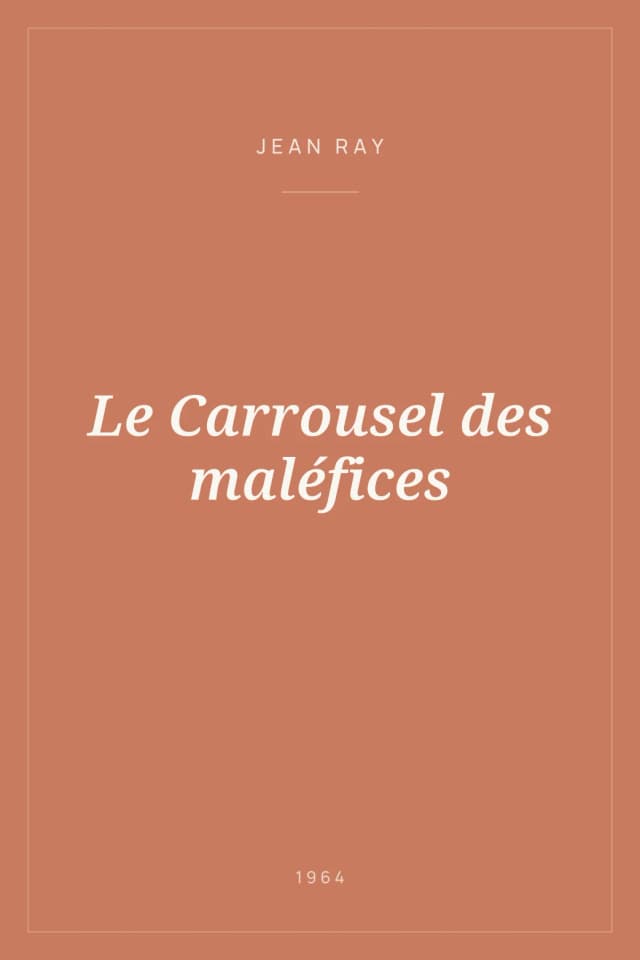 Portada de Le Carrousel des maléfices