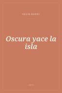 Portada de Oscura yace la isla