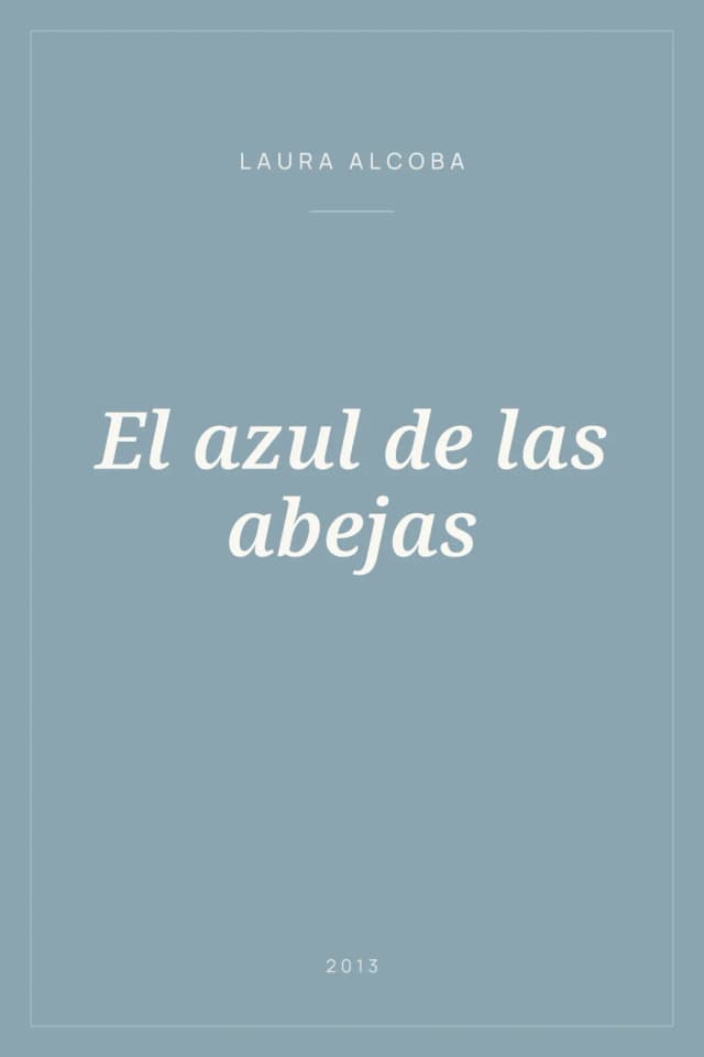 Portada de El azul de las abejas