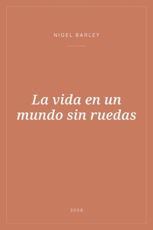 Portada de La vida en un mundo sin ruedas