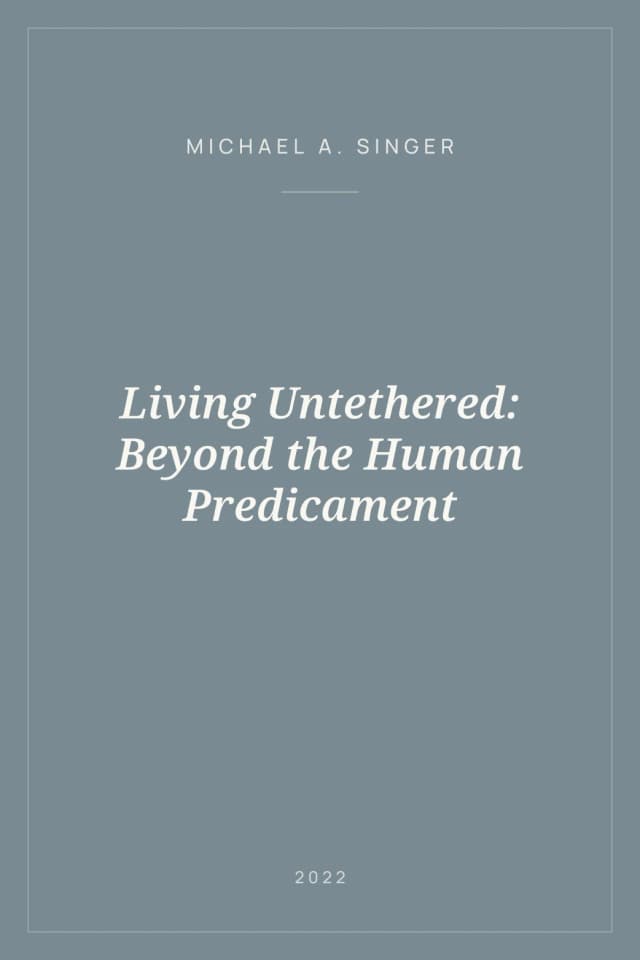 Portada de Living Untethered: Beyond the Human Predicament