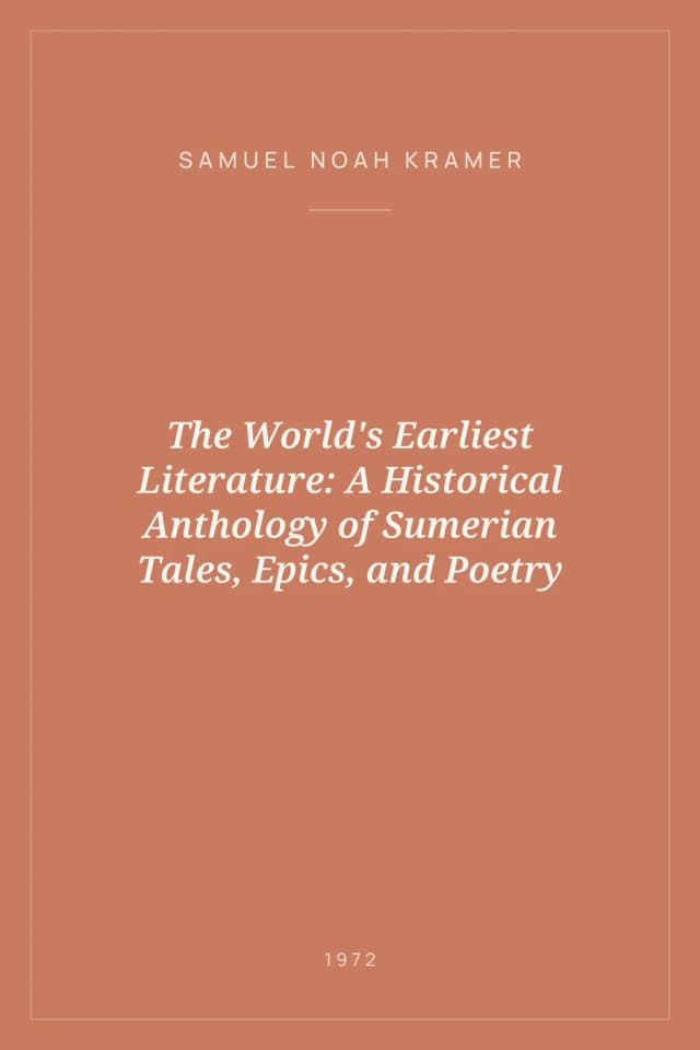 Portada de The World's Earliest Literature: A Historical Anthology of Sumerian Tales, Epics, and Poetry