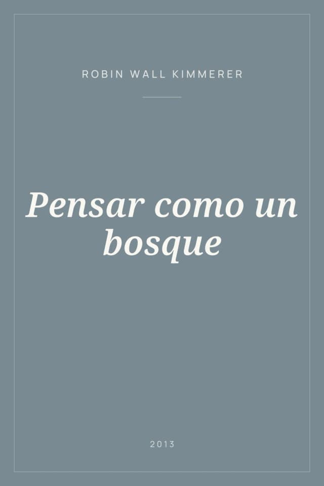 Portada de Pensar como un bosque