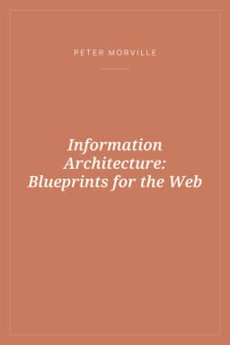 Portada de Information Architecture: Blueprints for the Web