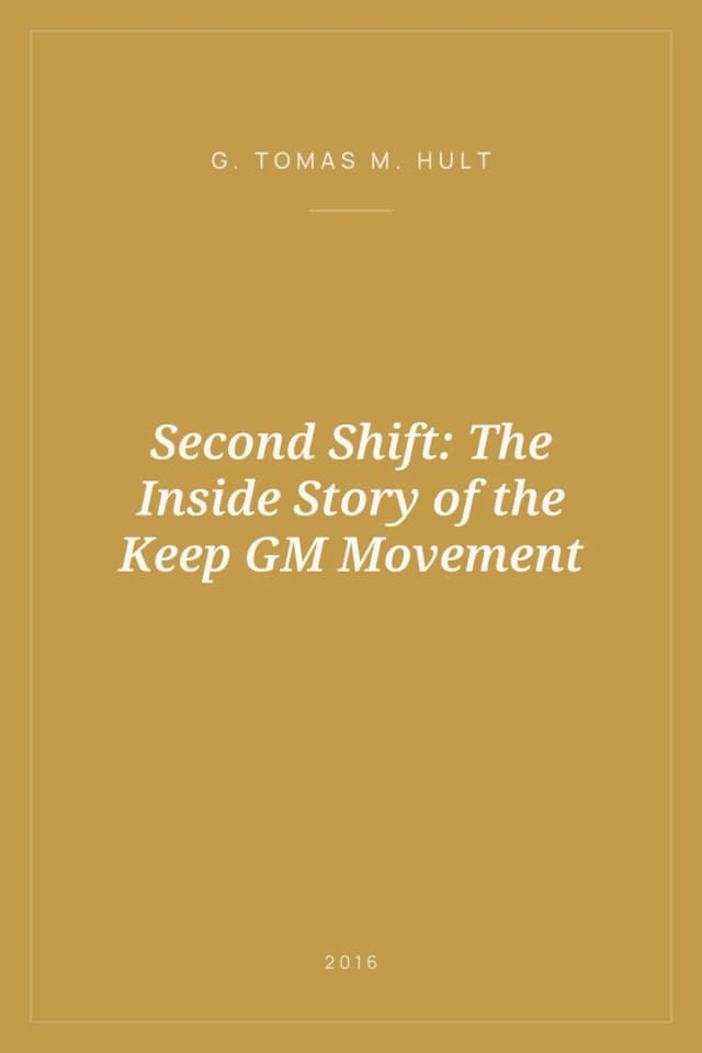 Portada de Second Shift: The Inside Story of the Keep GM Movement