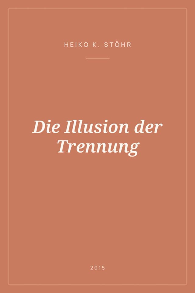 Portada de Die Illusion der Trennung